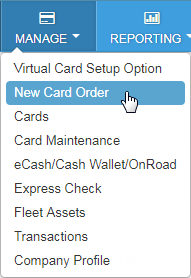 Manage > New Card Order