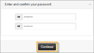 Enter and Confirm Password