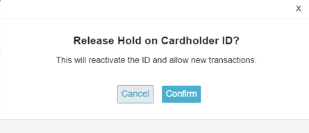 Release Cardholder ID Hold Confirmation screen shot